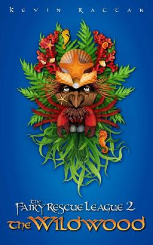 Libro The Wildwood Kevin Rattan