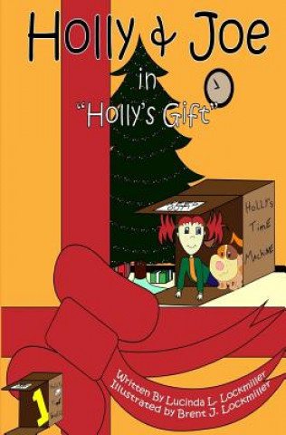 Carte Holly & Joe in "Holly's Gift" Lucinda L Lockmiller