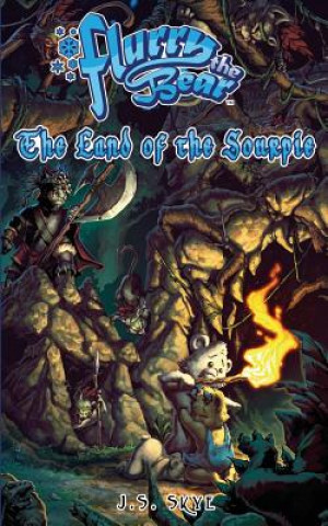 Buch The Land of the Sourpie (Flurry the Bear - Book 2) J S Skye