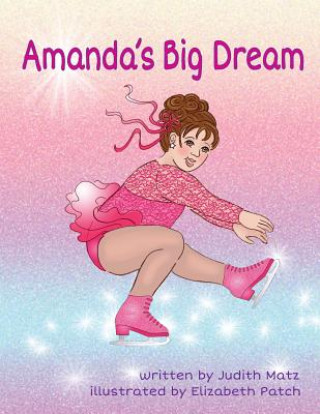 Carte Amanda's Big Dream Judith Matz