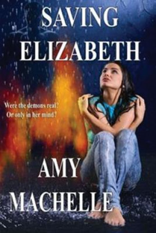 Kniha Saving Elizabeth Amy Machelle