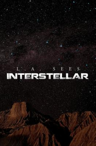 Könyv Interstellar L a Sees