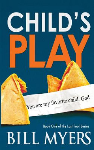 Kniha Child's Play Bill Myers