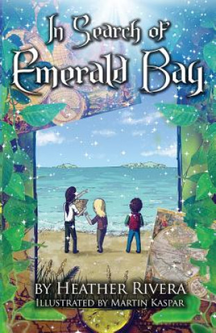 Carte In Search of Emerald Bay Heather S Friedman Rivera