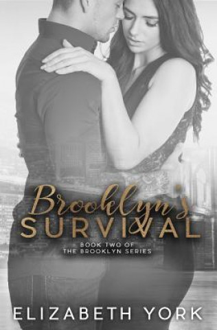 Könyv Brooklyn's Survival Elizabeth York