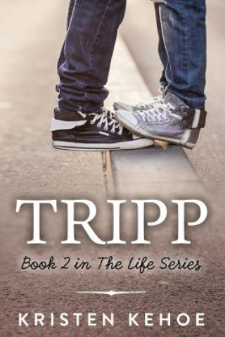 Book Tripp Kristen Kehoe