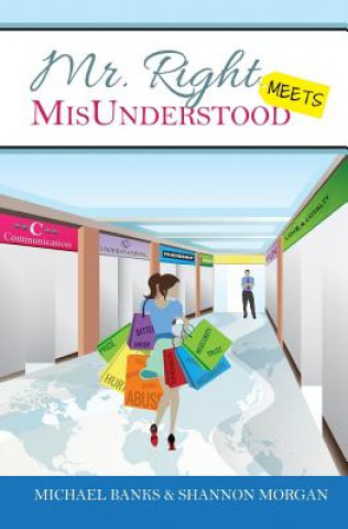 Boek Mr. Right Meets MisUnderstood Michael Banks