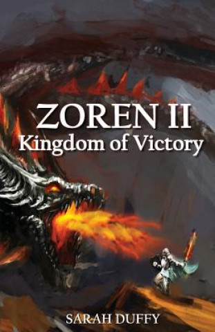 Carte Zoren II: Kingdom of Victory Sarah Duffy