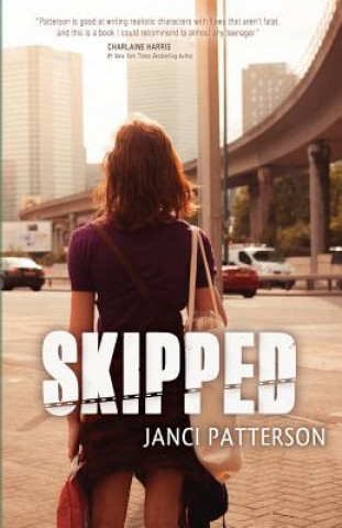 Книга Skipped Janci Patterson