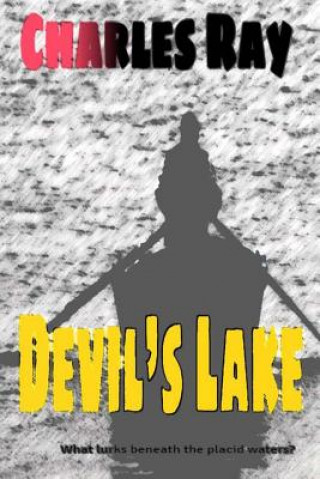 Book Devil's Lake Charles Ray