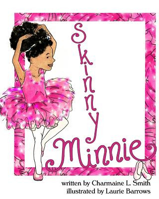 Książka Skinny Minnie Charmaine L Smith