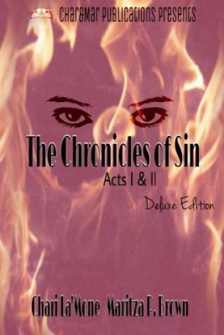 Book The Chronicles of Sin Acts I & II Deluxe Edition Chari La'mone