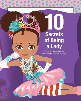 Kniha 10 Secrets of Being a Lady Sheba Matheu