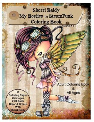 Kniha Sherri Baldy My-Besties Steampunk Coloring Book Sherri Baldy