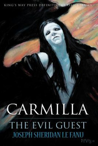 Kniha Carmilla / The Evil Guest Joseph Sheridan Le Fanu