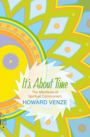 Knjiga It's About Time Howard Venze