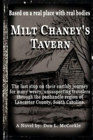 Libro Milt Chaney's Tavern Don L McCorkle