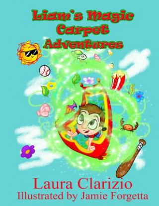 Buch Liam's Magic Carpet Adventures Laura Clarizio