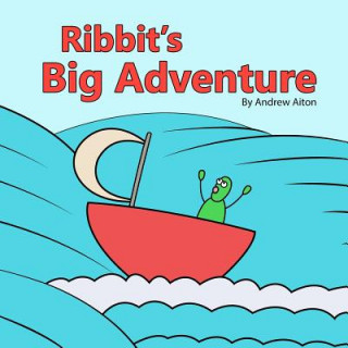 Buch Ribbit's Big Adventure Andrew Aiton