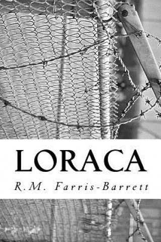 Kniha LoRaca R M Farris-Barrett