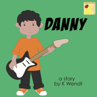 Book Danny K Wendt