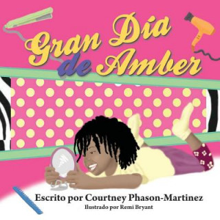 Buch Gran Dia de Amber Courtney Martinez