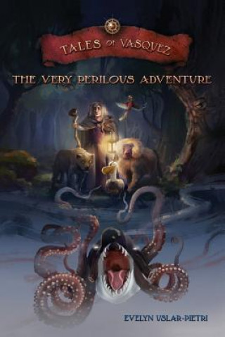 Buch The Very Perilous Adventure: Tales of Vasquez Evelyn Uslar-Pietri