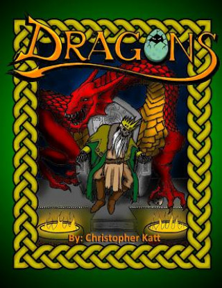 Книга Dragons: Coloring Book MR Christopher M Katt