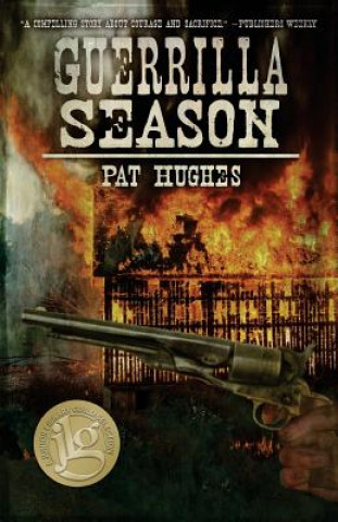 Книга Guerrilla Season Pat Hughes