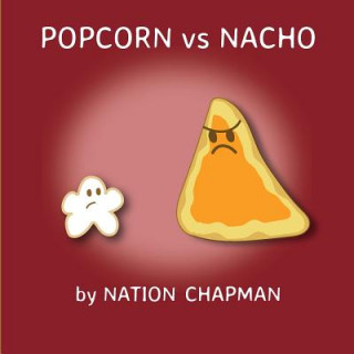 Knjiga Popcorn vs Nacho Nation Chapman