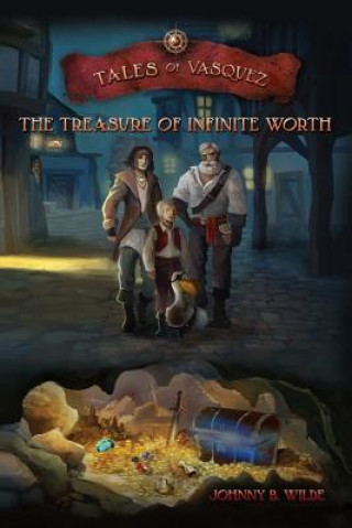 Carte The Treasure of Infinite Worth Johnny B Wilde