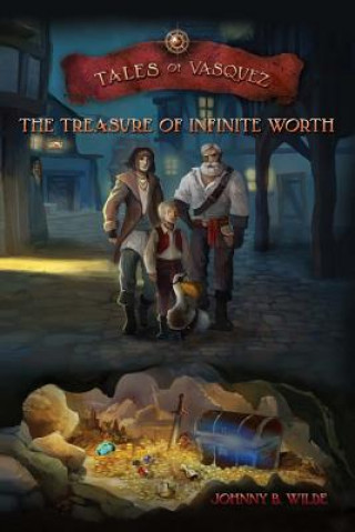 Kniha The Treasure of Infinite Worth Johnny B Wilde