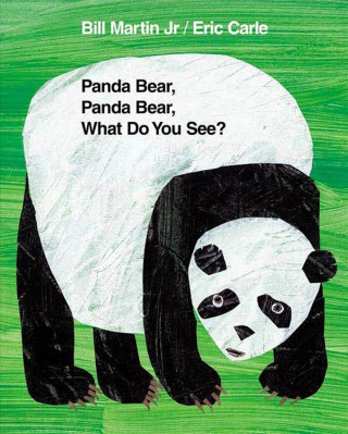 Könyv Panda Bear, Panda Bear, What Do You See? Bill Martin Jr