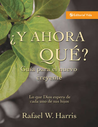 Książka 'Y Ahora Que?: What God Expect from His People Ralph Harris