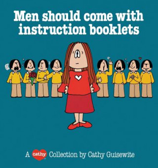 Livre Men Should Come with Instruction Booklets Cathy Guisewite