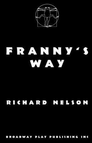 Libro Franny's Way Richard Nelson