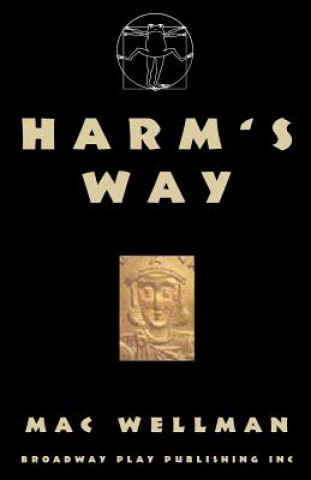 Buch Harm's Way Mac Wellman