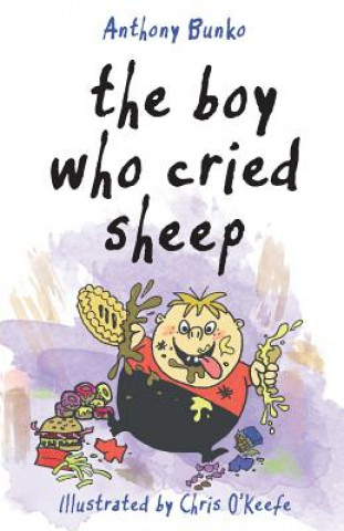 Kniha The Boy Who Cried Sheep Anthony Bunko