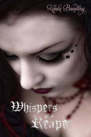 Kniha Whispers of a Reaper Karla J. M. Brading