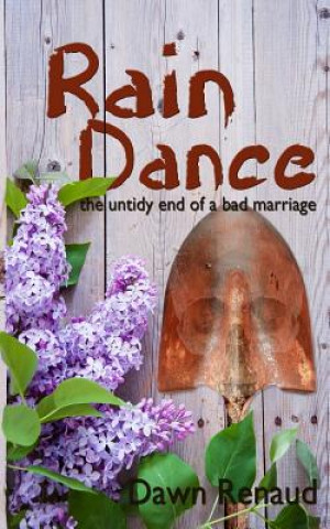 Knjiga Rain Dance Dawn Renaud