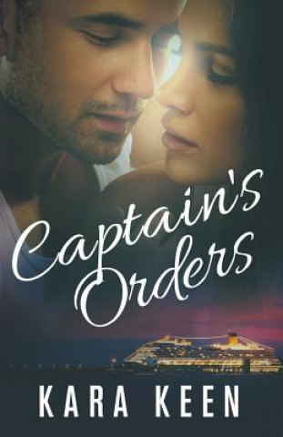 Libro Captain's Orders Kara Keen