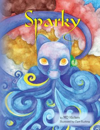Knjiga Sparky M D Hicken