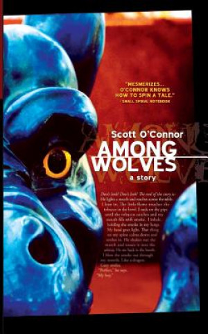 Book Among Wolves Scott O'Connor