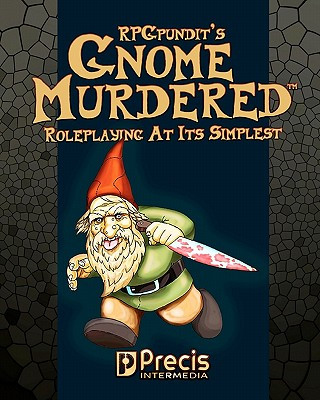 Książka RPGPundit's GnomeMurdered The Rpgpundit