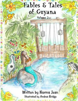 Book Fables & Tales of Guyana Volume 2 Mrs Norma Jean