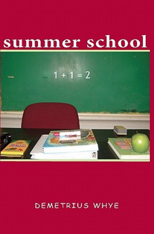 Buch Summer School Demetrius Whye