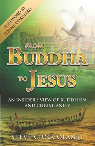 Kniha From Buddha to Jesus Steve Cioccolanti