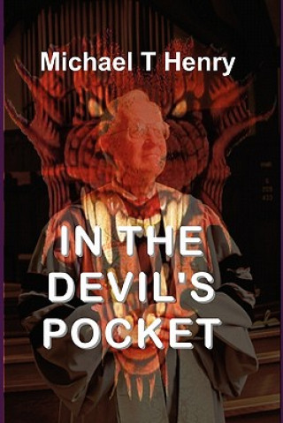 Könyv In the Devil's Pocket Michael T Henry