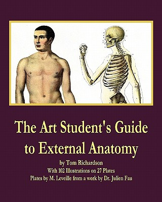 Könyv The Art Student's Guide to External Anatomy Tom Richardson