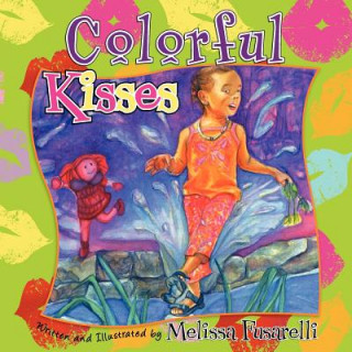 Kniha Colorful Kisses Melissa Fusarelli
